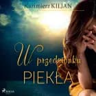 W przedsionku piekła af Kazimierz Kiljan