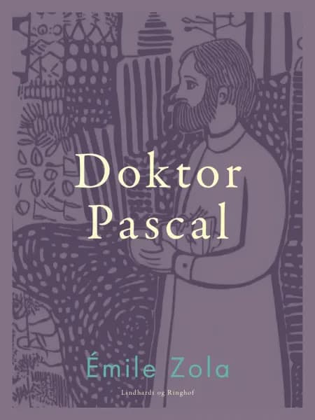 Doktor Pascal af Émile Zola