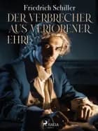 Der verbrecher aus verlorener ehre