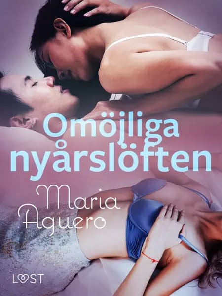 Omöjliga nyårslöften - erotisk novell af Maria Aguero