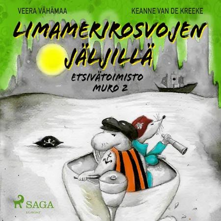 Limamerirosvojen jäljillä af Veera Vähämaa