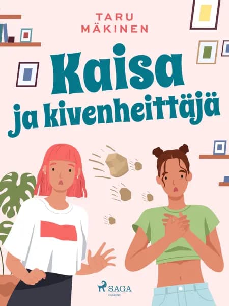 Kaisa ja kivenheittäjä af Taru Mäkinen