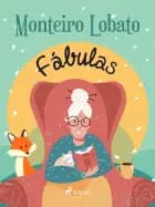Fábulas af Monteiro Lobato