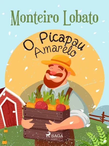 O Picapau Amarelo af Monteiro Lobato
