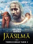 Jääsilmä af Tarmo Väyrynen og Taru Väyrynen