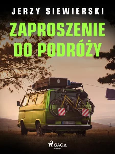 Zaproszenie do podróży af Jerzy Siewierski