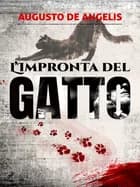 L'impronta del gatto af Augusto De Angelis