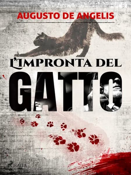 L'impronta del gatto af Augusto De Angelis