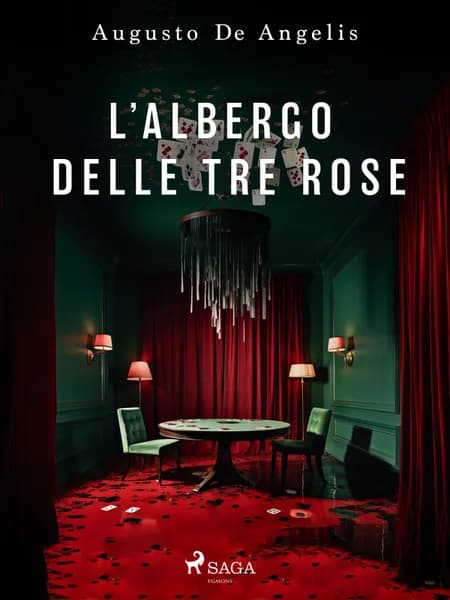 L'albergo delle Tre Rose af Augusto De Angelis