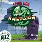 Spion Don Kameleon en de geheime tempel af Bavo Dhooge