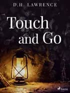 Touch and Go af D.H. Lawrence