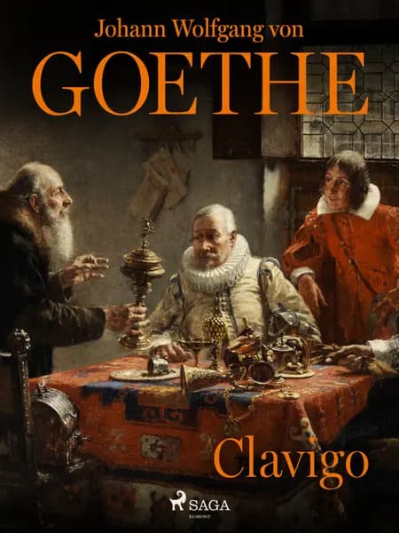 Clavigo af Johann Wolfgang von Goethe F