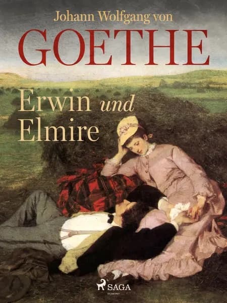 Erwin und Elmire af Johann Wolfgang von Goethe F
