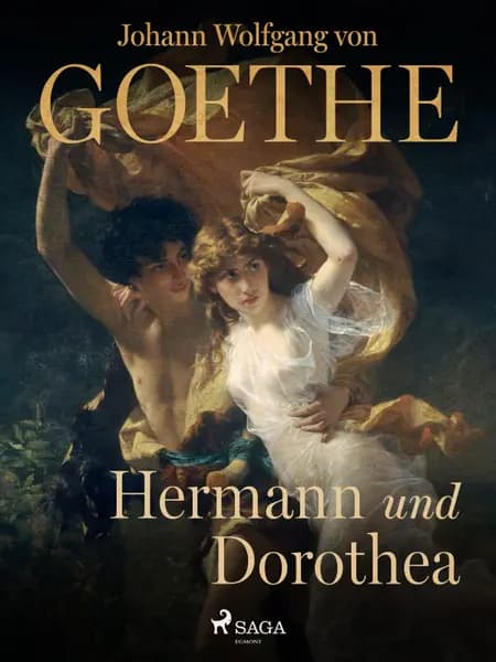 Hermann und Dorothea af Johann Wolfgang von Goethe F