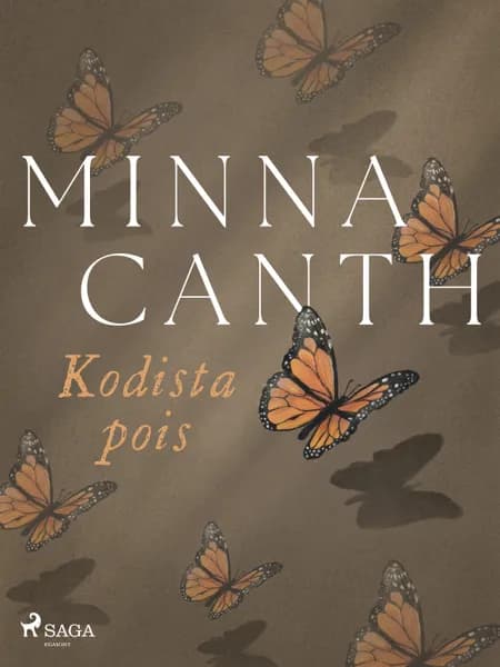Kodista pois af Minna Canth