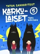 Karkulaiset af Taru Mäkinen
