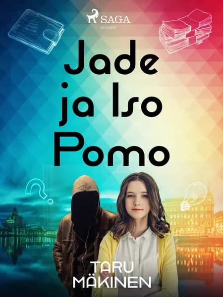 Jade ja Iso Pomo af Taru Mäkinen