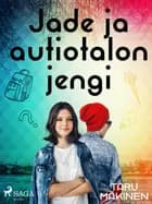 Jade ja autiotalon jengi