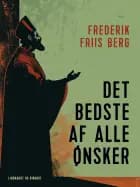 Det bedste af alle ønsker