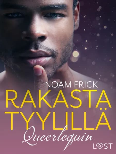 Queerlequin: Rakasta tyylillä af Noam Frick