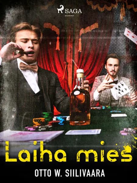 Laiha mies af Otto W. Siilivaara