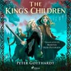 The King's Children af Peter Gotthardt