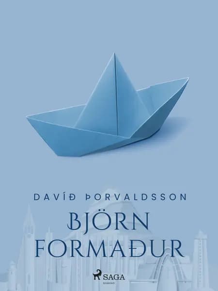 Björn formaður af Davíð Þorvaldsson