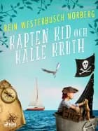 Kapten Kid och Kalle Kruth