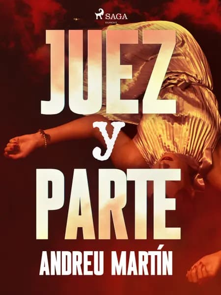 Juez y parte af Andreu Martín
