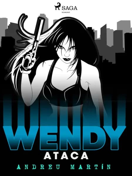 Wendy ataca af Andreu Martín