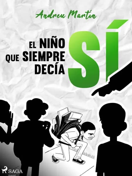 El niño que siempre decía sí af Andreu Martín