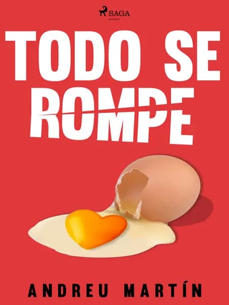 Todo se rompe af Andreu Martín