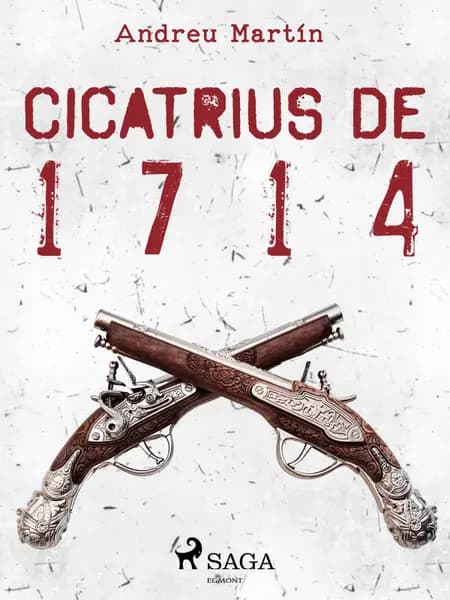 Cicatrius de 1714 af Andreu Martín