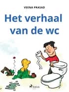 Het verhaal van de wc af Veena Prasad