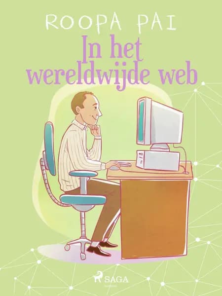 In het wereldwijde web af Roopa Pai