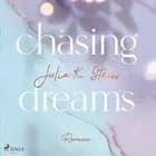 Chasing Dreams (Montana Arts College 1) af Julia K. Stein