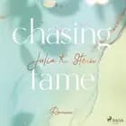 Chasing Fame (Montana Arts College 2)
