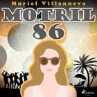 Motril 86 af Muriel Villanueva