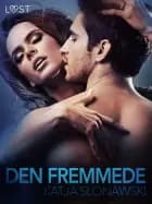 Den fremmede - erotisk novelle