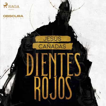 Dientes rojos af Jesús Cañadas