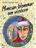 Mimosan blommar om vintern af Jascha Golowanjuk
