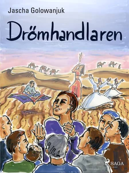 Drömhandlaren af Jascha Golowanjuk