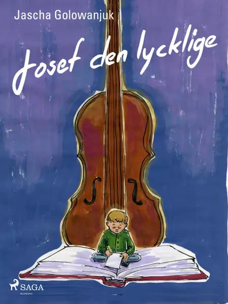 Josef den lycklige af Jascha Golowanjuk