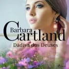 Dádiva dos Deuses (A Eterna Coleção de Barbara Cartland 75) af Barbara Cartland