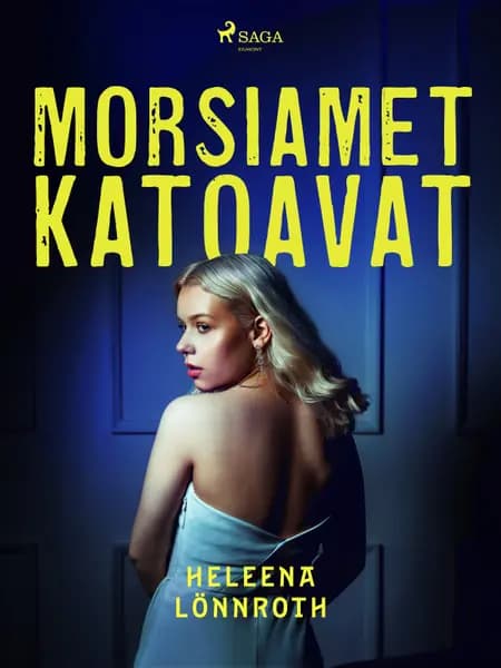 Morsiamet katoavat af Heleena Lönnroth
