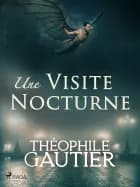 Une Visite Nocturne