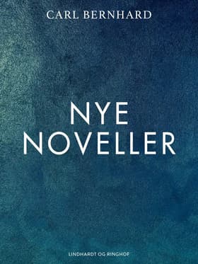 Nye noveller af Carl Bernhard