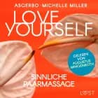 Love Yourself - Sinnliche Paarmassage af Asgerbo og Michelle Miller