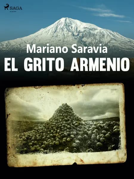 El grito armenio af Mariano Gustavo Saravia