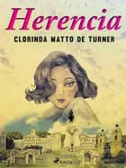 Herencia af Clorinda Matto de Turner